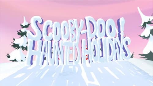 Scooby-Doo! Haunted Holidays still