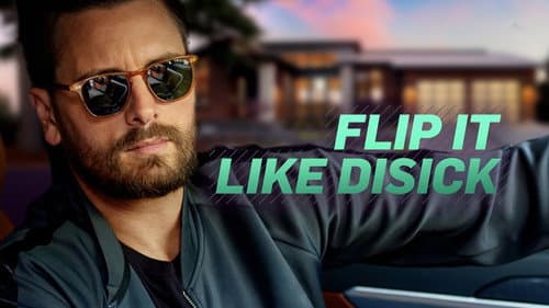 Flip It Like Disick still