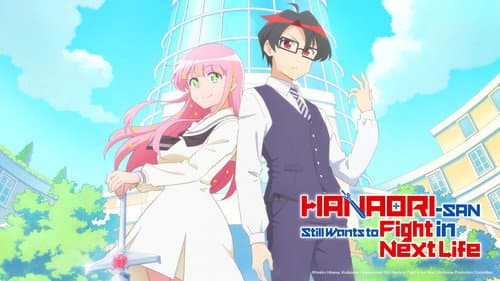 Hanaori-san Still Wants to Fight in the Next Life still