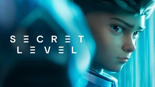 Secret Level still