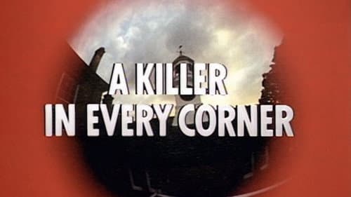 A Killer in Every Corner still