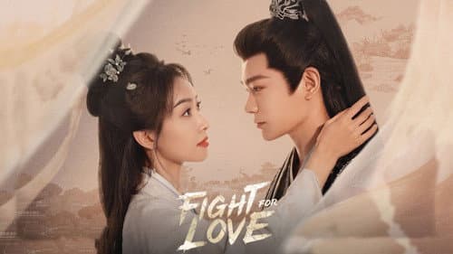 Fight for Love still