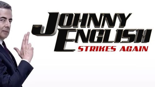 Johnny English Strikes Again still