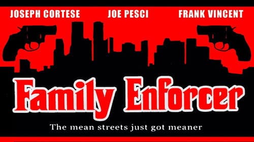 Family Enforcer still