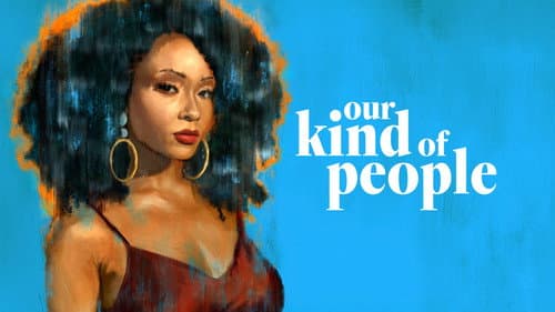 Our Kind of People still
