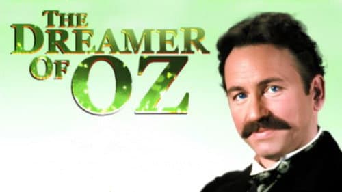The Dreamer of Oz still