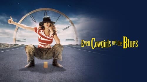 Even Cowgirls Get the Blues still