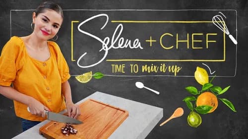 Selena + Chef still