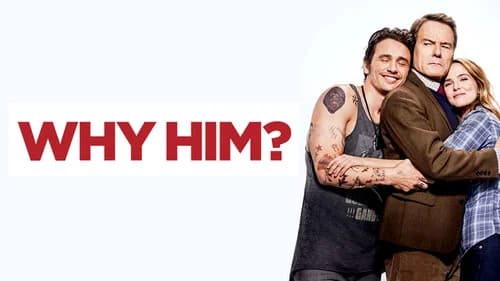 Why Him? still