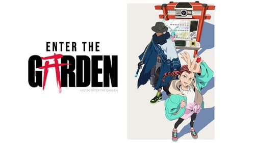 Enter the Garden still