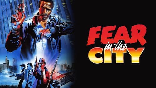 Fear in the City still