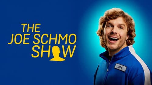 The Joe Schmo Show still