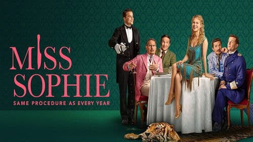 Miss Sophie - Same Procedure as Every Year still