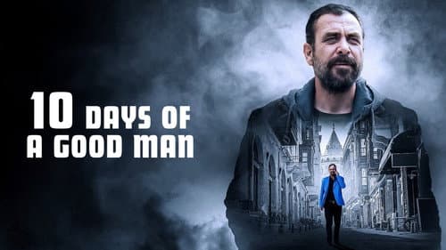 10 Days of a Good Man still