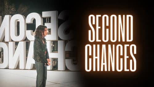 Second Chances still