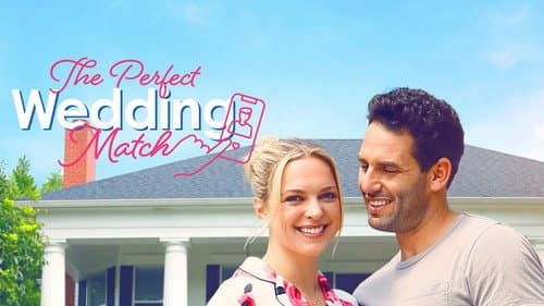 The Perfect Wedding Match still