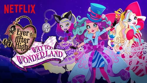 Ever After High: Way Too Wonderland still