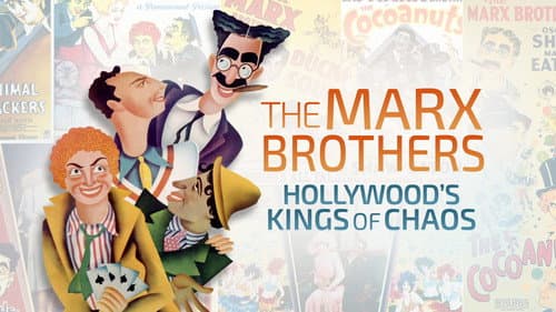 The Marx Brothers: Hollywood's Kings of Chaos still