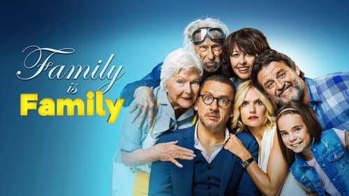Family Is Family still
