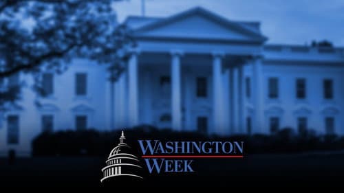 Washington Week with The Atlantic still