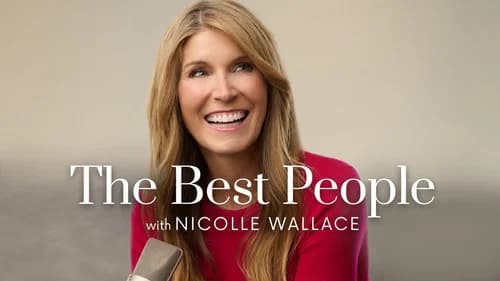 The Best People with Nicolle Wallace still