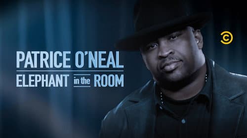 Patrice O'Neal: Elephant in the Room still