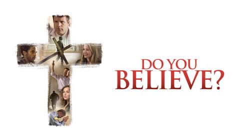 Do You Believe? still