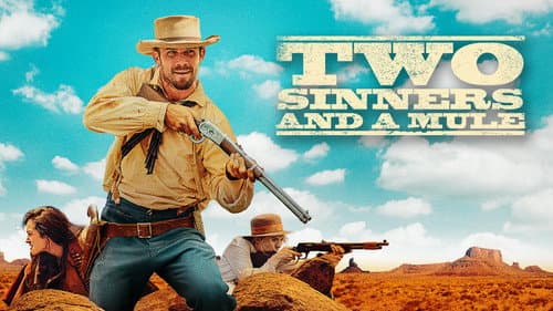 Two Sinners and a Mule still