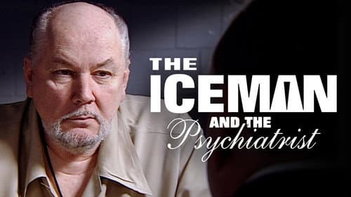 The Iceman and the Psychiatrist still