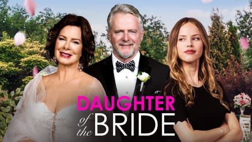 Daughter of the Bride still