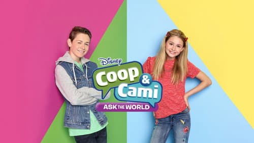 Coop & Cami Ask the World still
