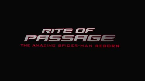 Rite of Passage: The Amazing Spider-Man Reborn still