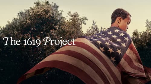 The 1619 Project still