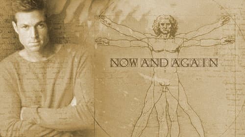 Now and Again still