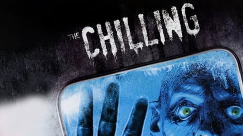 The Chilling still
