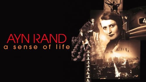 Ayn Rand: A Sense of Life still