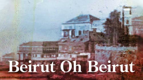 Beirut, Oh Beirut still