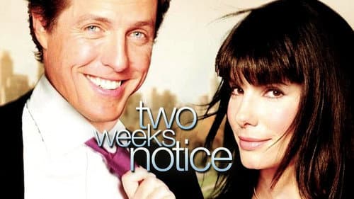 Two Weeks Notice still