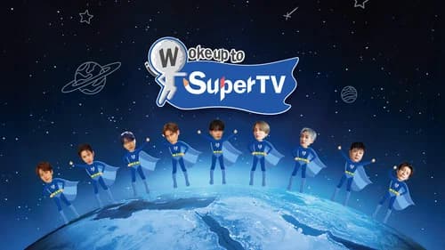 Woke Up to SuperTV still