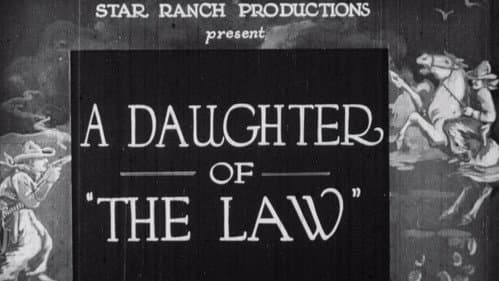 A Daughter of the Law still