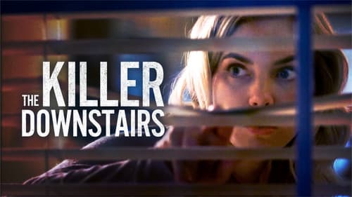 The Killer Downstairs still