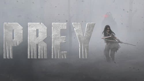 Prey still
