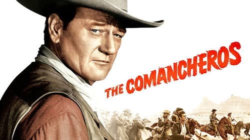 The Comancheros still