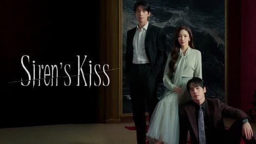 Siren's Kiss still