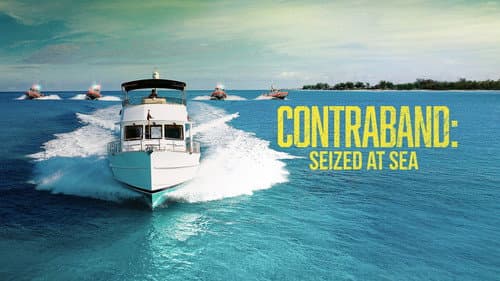 Contraband: Seized at Sea still