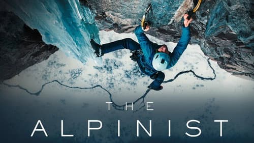 The Alpinist still