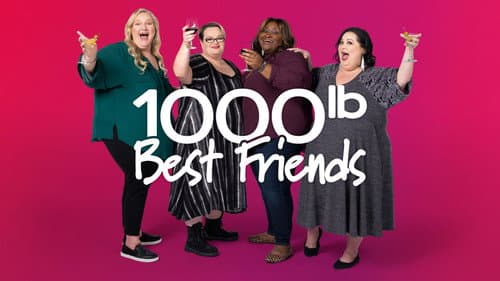 1000-lb Best Friends still