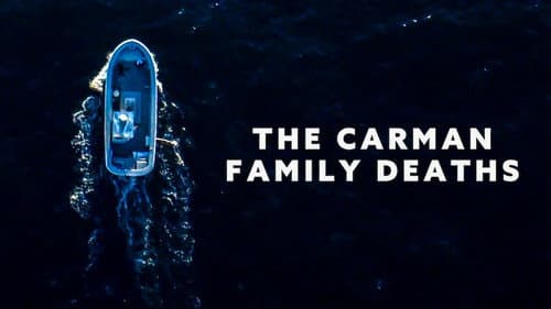 The Carman Family Deaths still