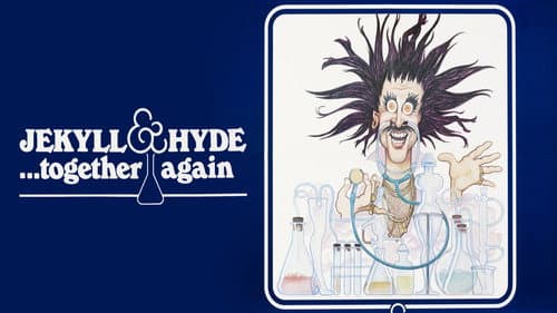 Jekyll and Hyde... Together Again still