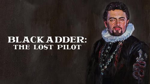 Blackadder: The Lost Pilot still